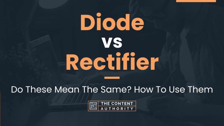 diode vs rectifier