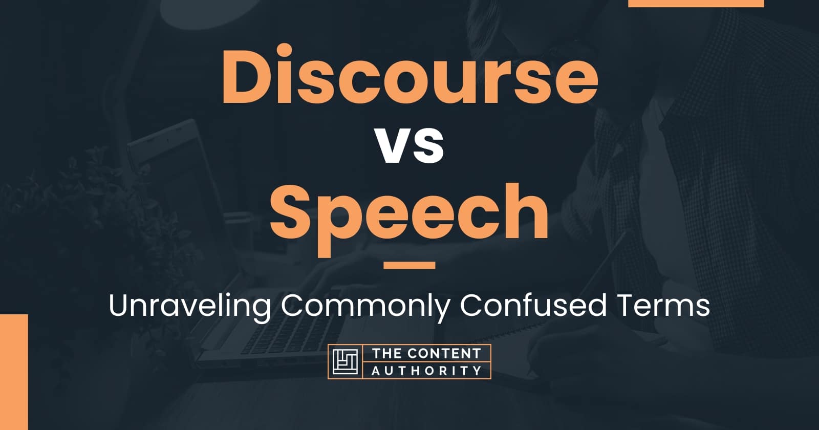 Discourse Vs Speech: Unraveling Commonly Confused Terms