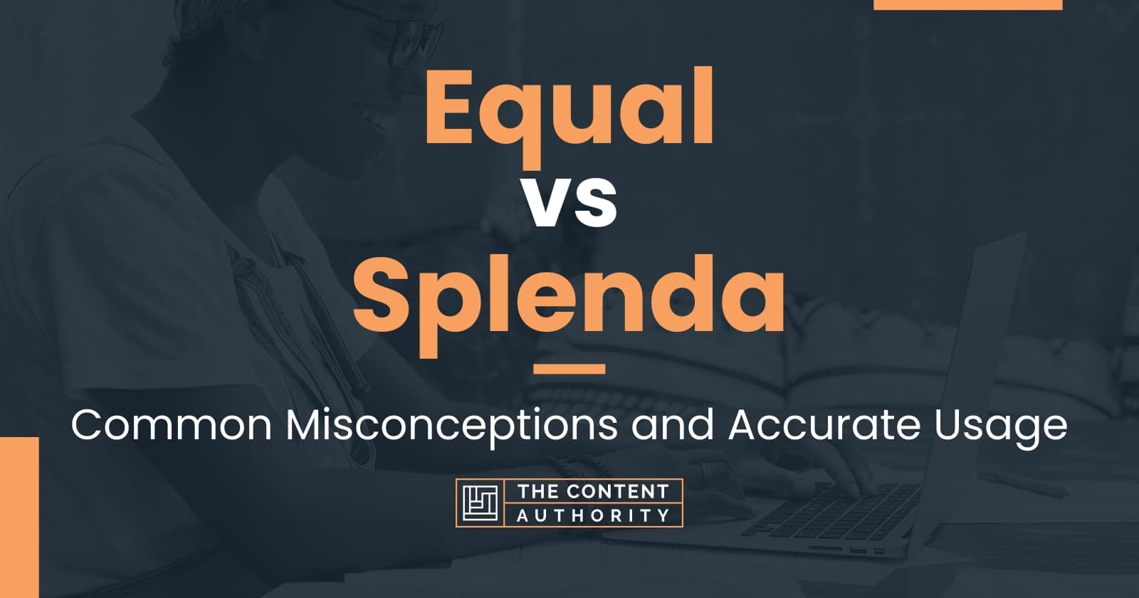Sugar Vs Equal Vs Splenda at Samuel Lauren blog