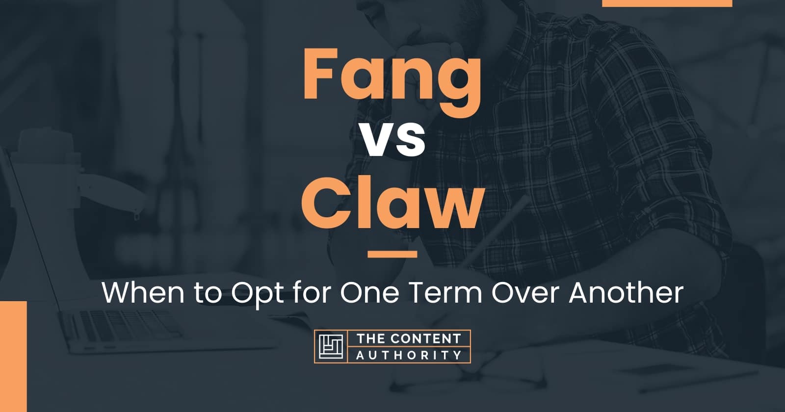 Fang vs Claw: When to Opt for One Term Over Another