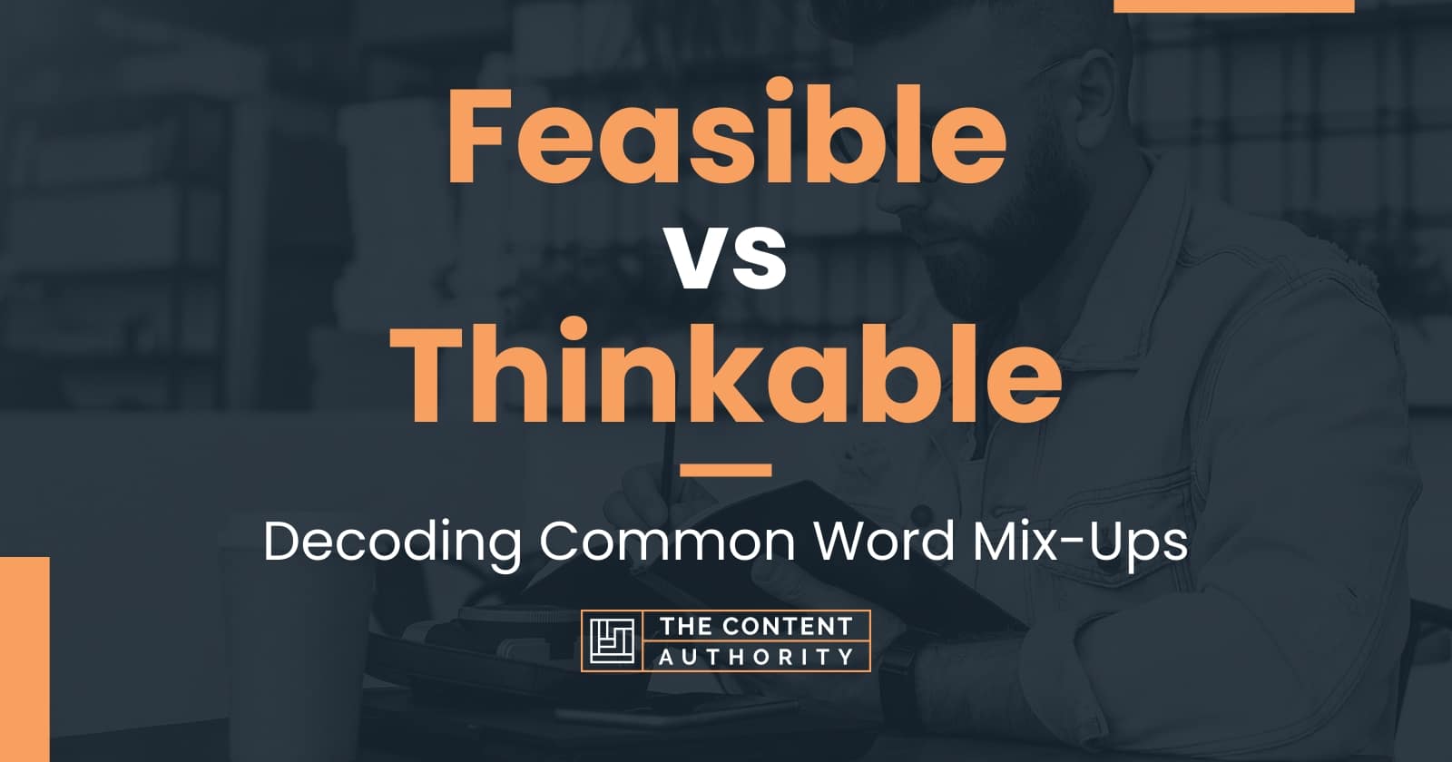 Feasible vs Thinkable: Decoding Common Word Mix-Ups