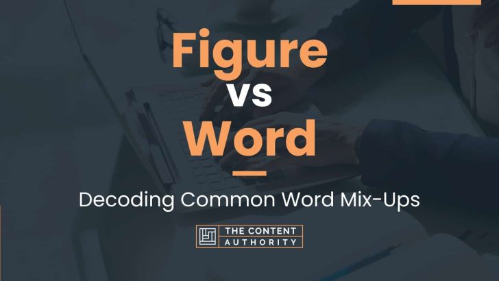 Figure vs Word: Decoding Common Word Mix-Ups