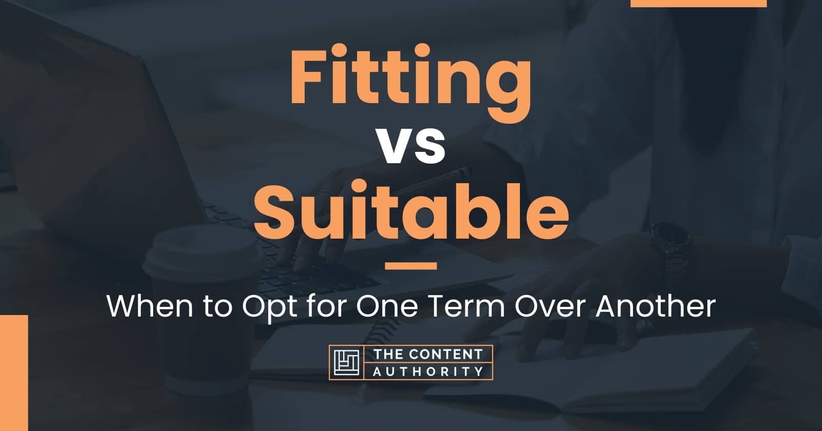 fitting-vs-suitable-when-to-opt-for-one-term-over-another