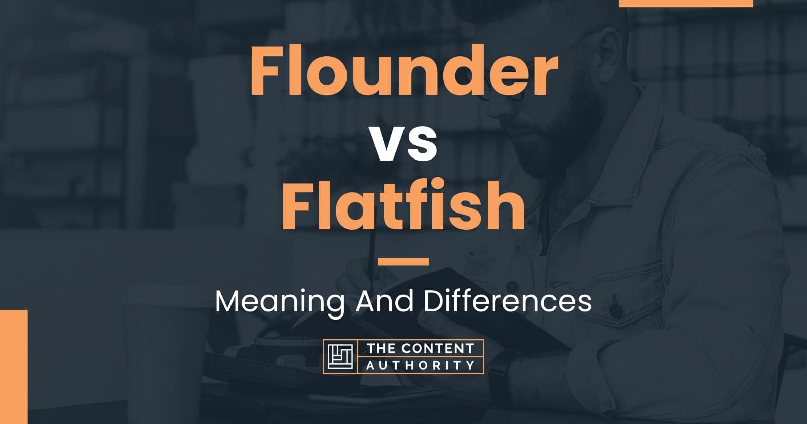 Flounder vs Flatfish Meaning And Differences