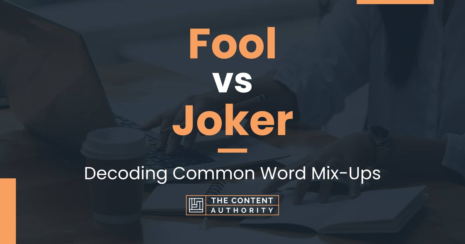 fool-vs-joker-decoding-common-word-mix-ups