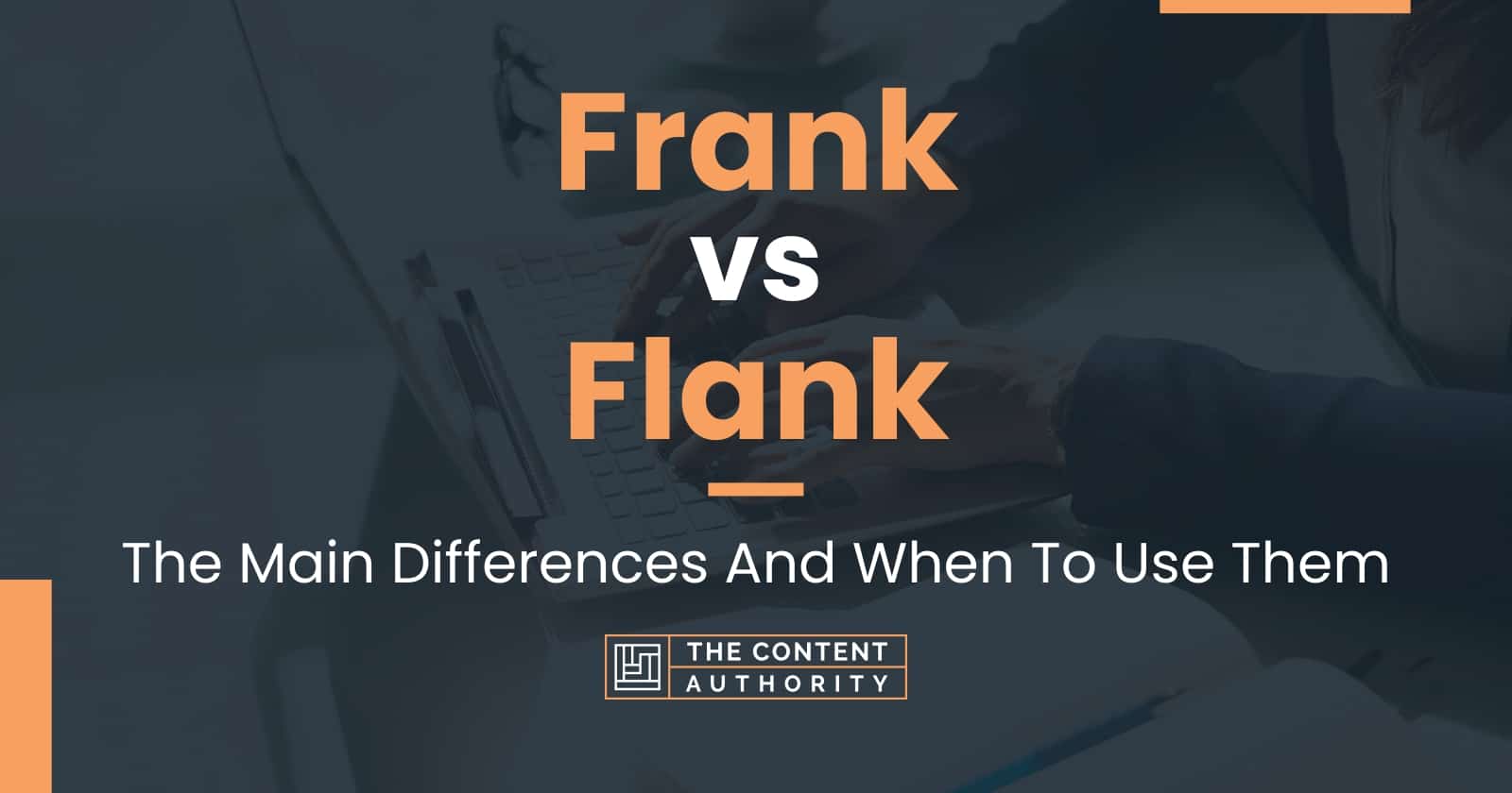 FLANK meaning, definition & pronunciation, What is FLANK?