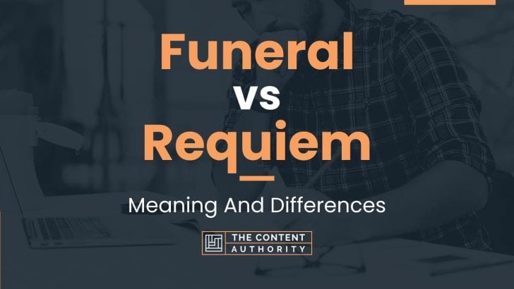 funeral-vs-requiem-meaning-and-differences