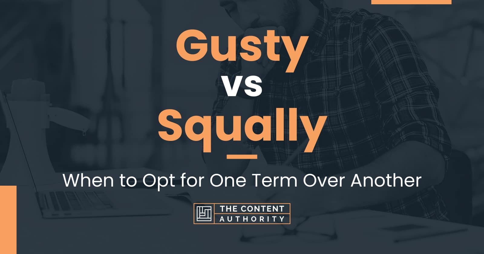 gusty-vs-squally-when-to-opt-for-one-term-over-another