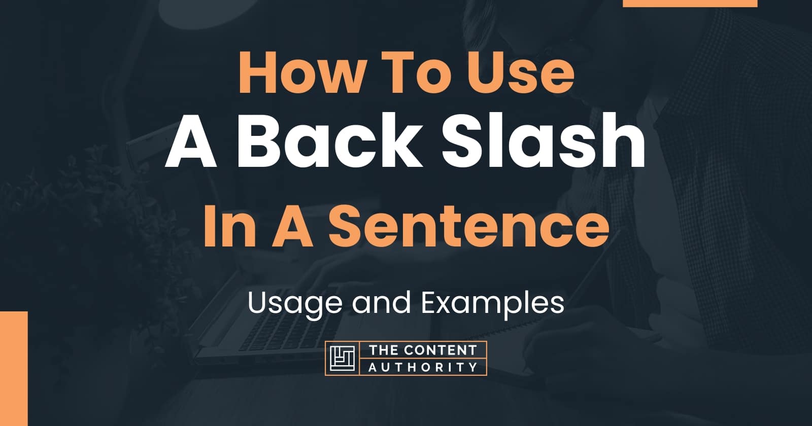 slash-when-to-use-a-slash-in-the-english-language-english-grammar-notes