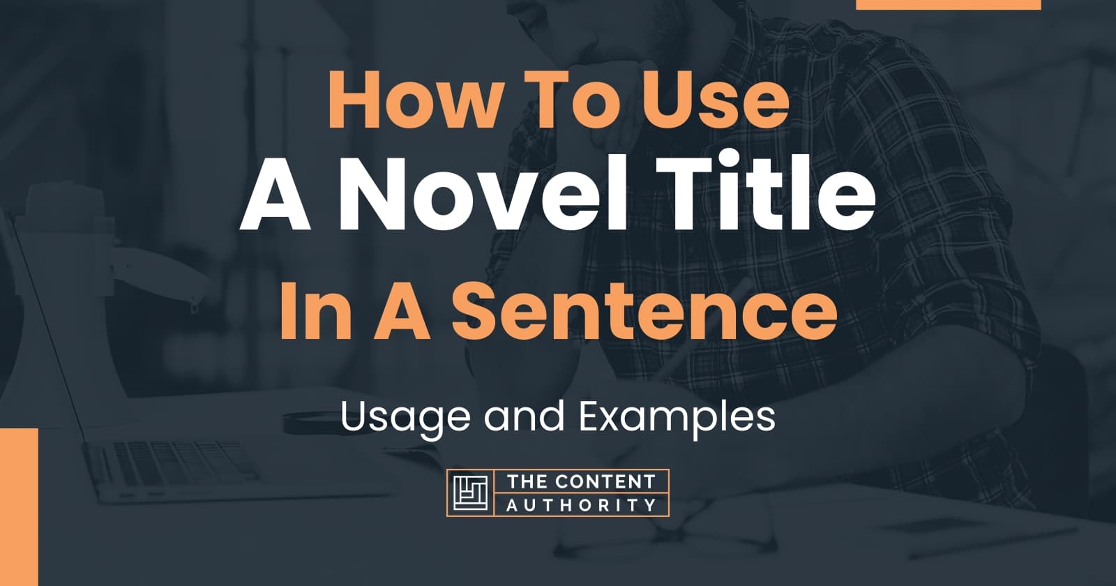 how-to-use-a-novel-title-in-a-sentence-usage-and-examples