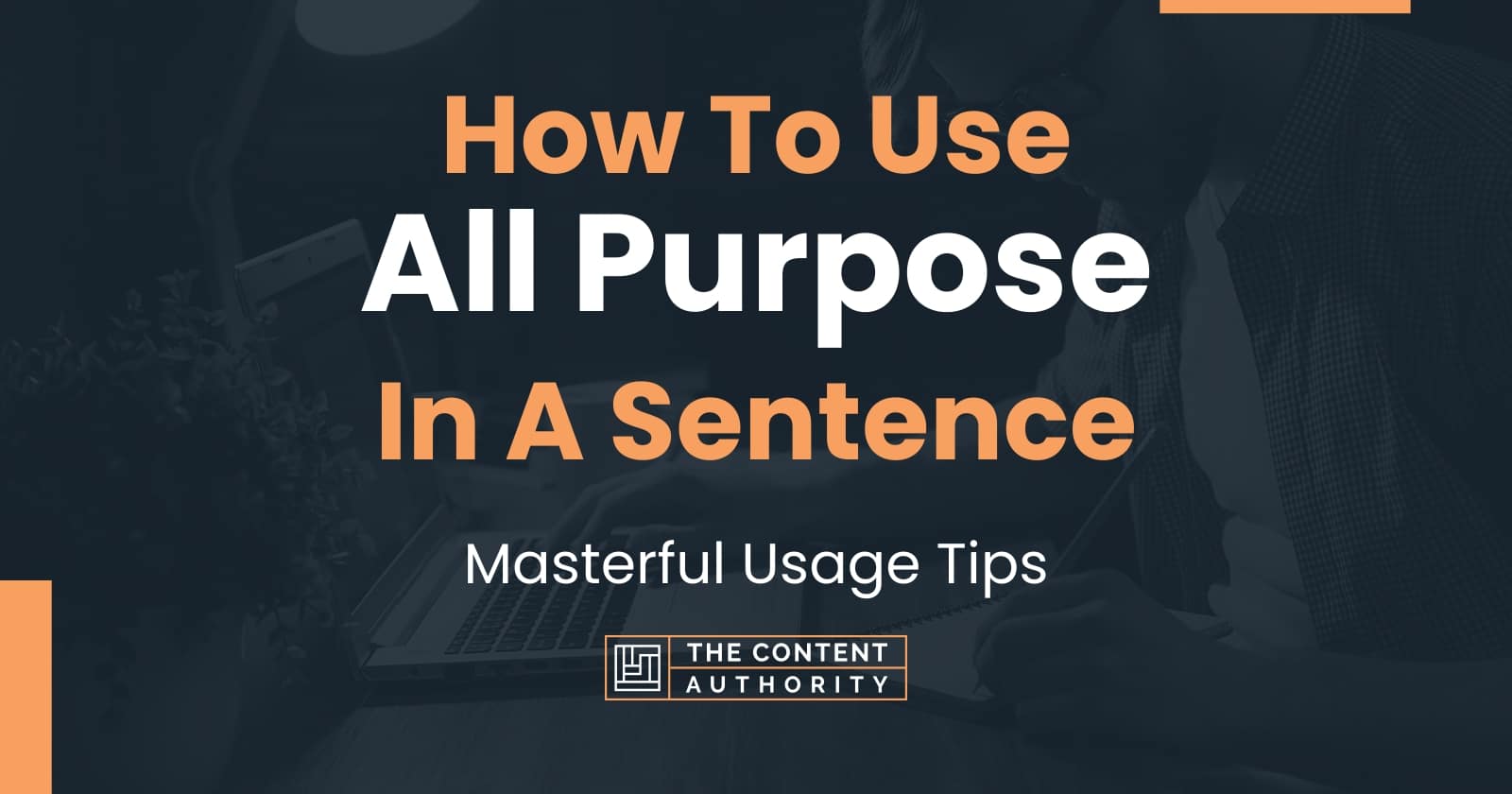 how-to-use-all-purpose-in-a-sentence-masterful-usage-tips