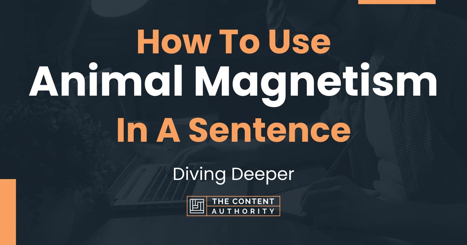 How To Use "Animal In A Sentence Diving Deeper