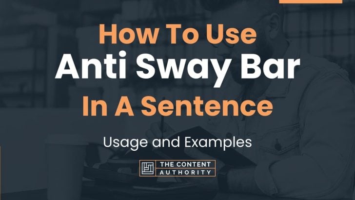 how-to-use-anti-sway-bar-in-a-sentence-usage-and-examples