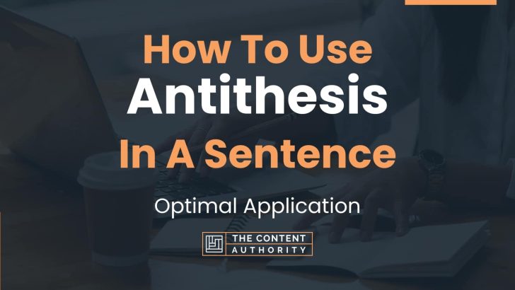 how to use antithesis in a sentence