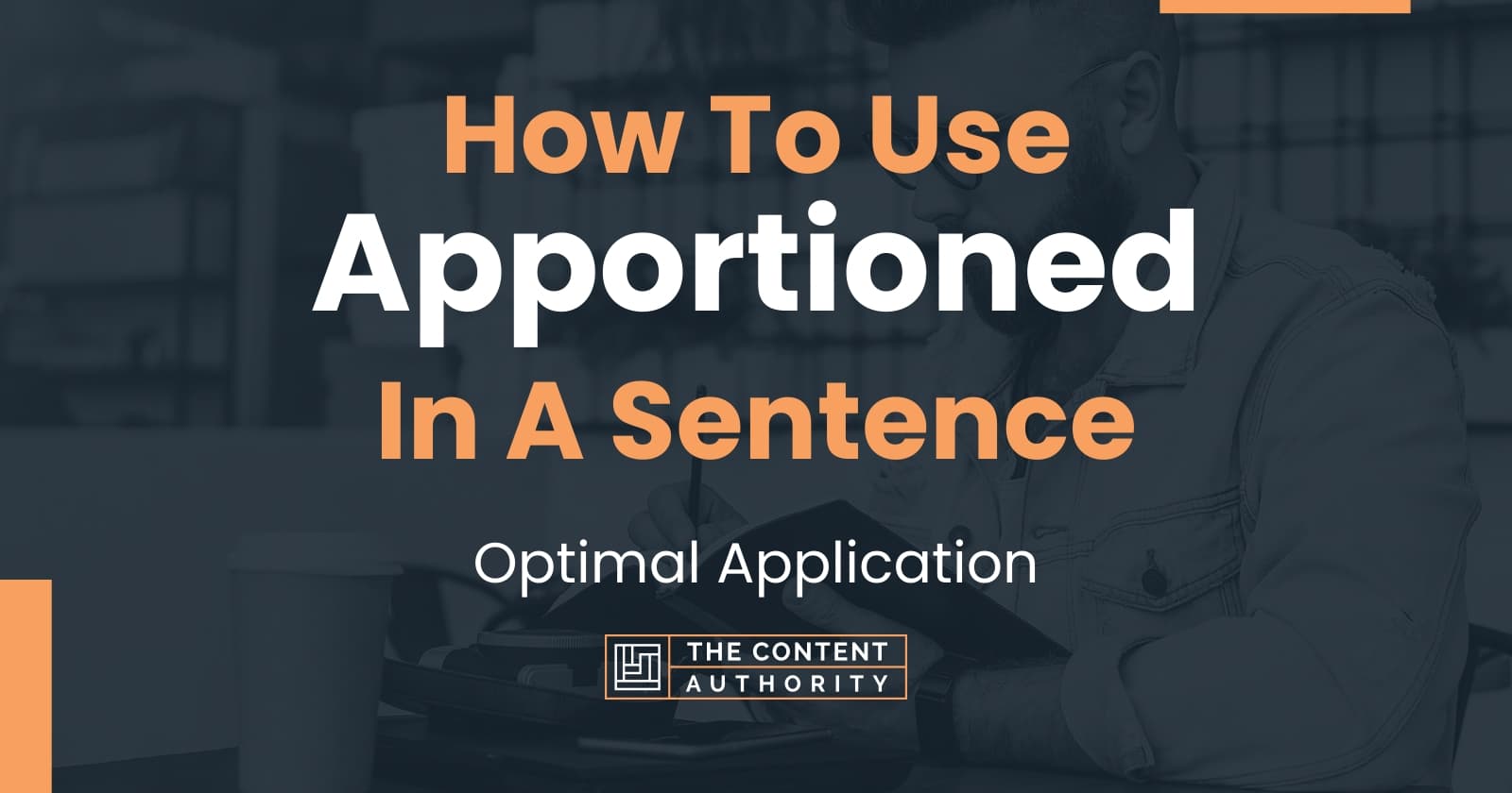 how-to-use-apportioned-in-a-sentence-optimal-application