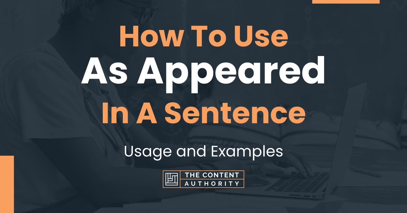 Example Sentence Using Appeared