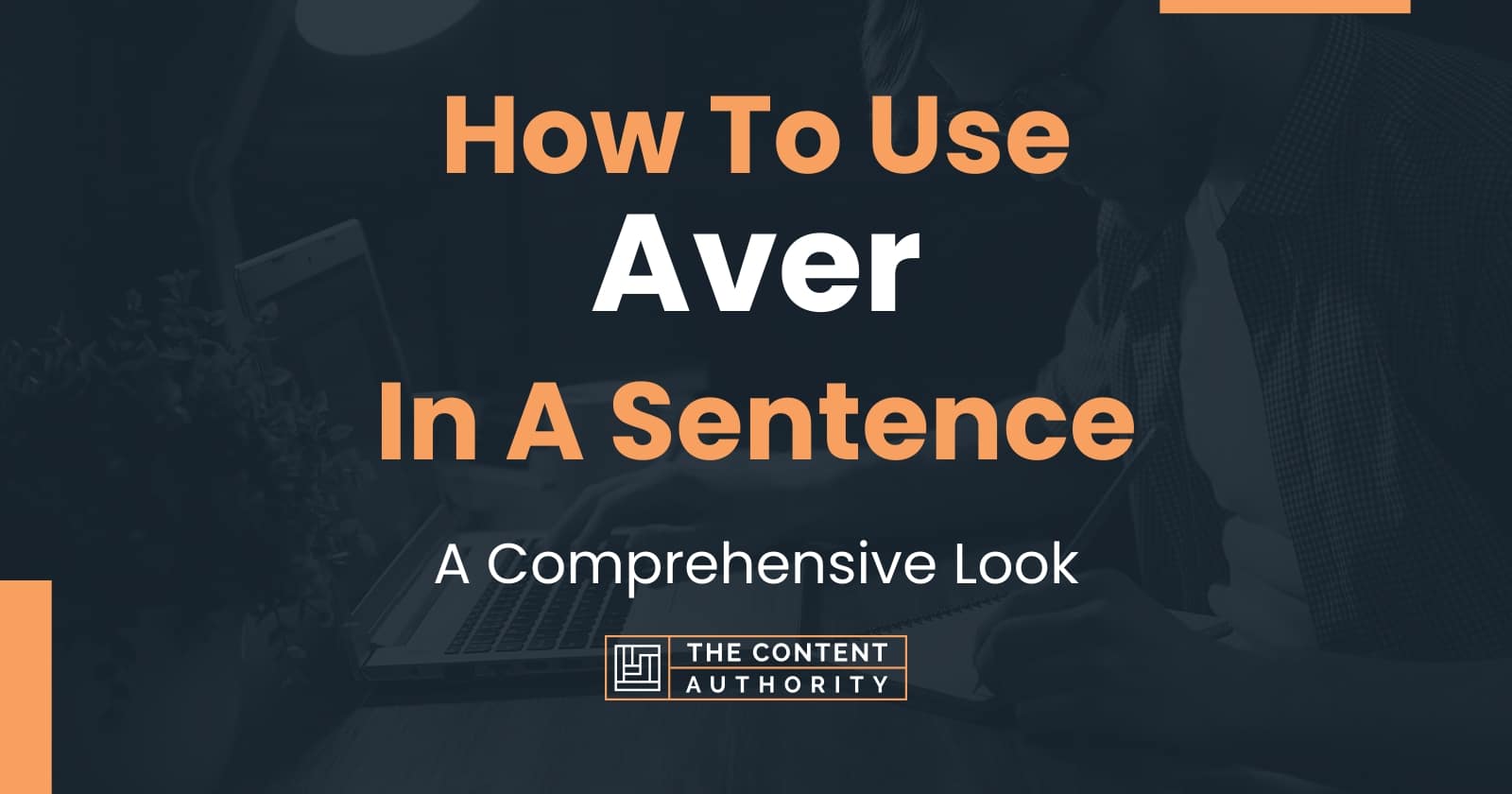 how-to-use-aver-in-a-sentence-a-comprehensive-look