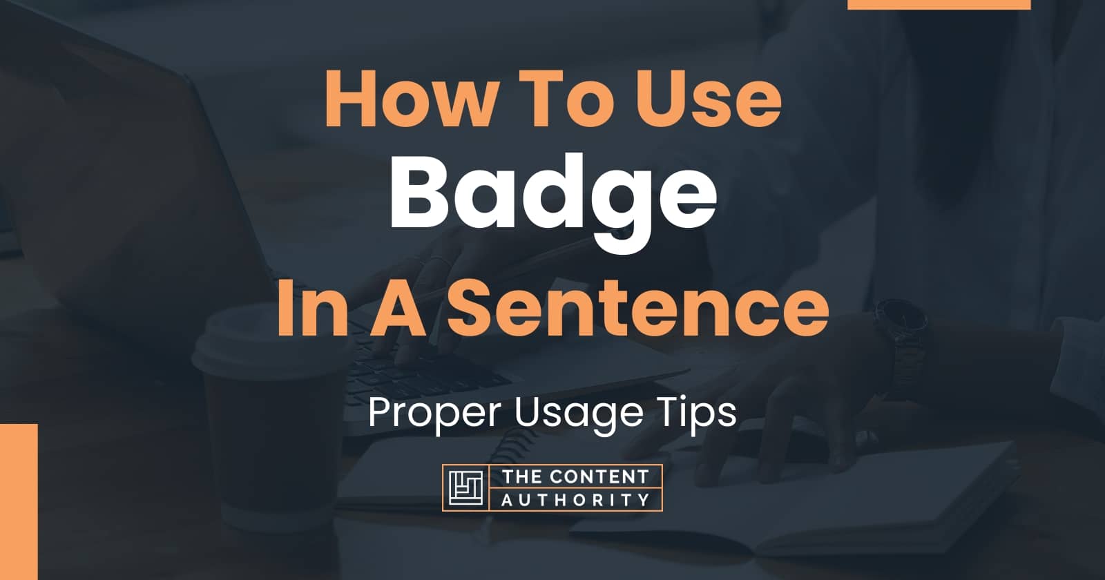 Badge In A Sentence Verb