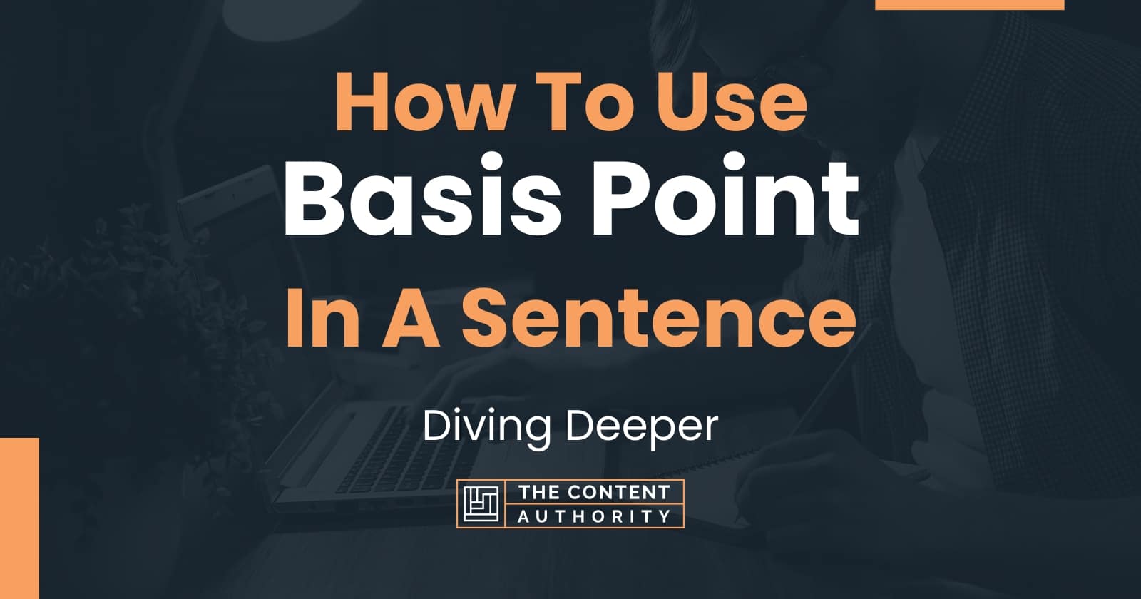 how-to-use-basis-point-in-a-sentence-diving-deeper