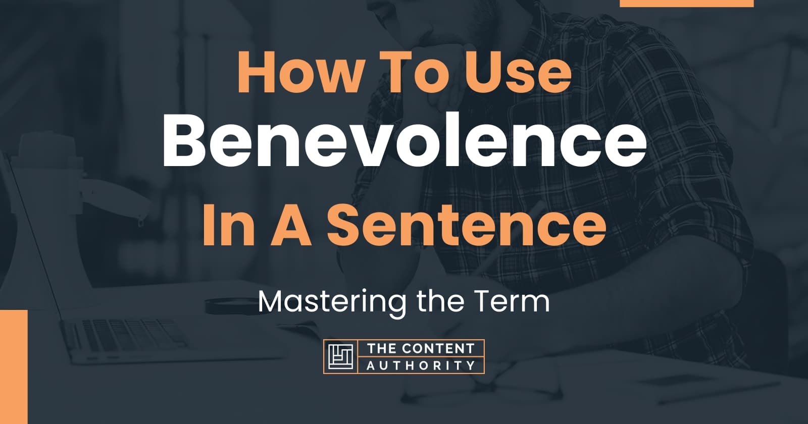 how-to-use-benevolence-in-a-sentence-mastering-the-term