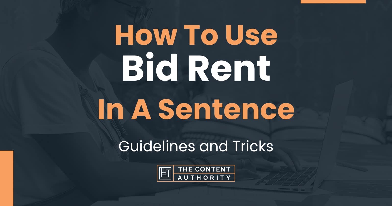 how-to-use-bid-rent-in-a-sentence-guidelines-and-tricks