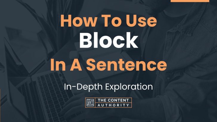 Use Block In A Sentence