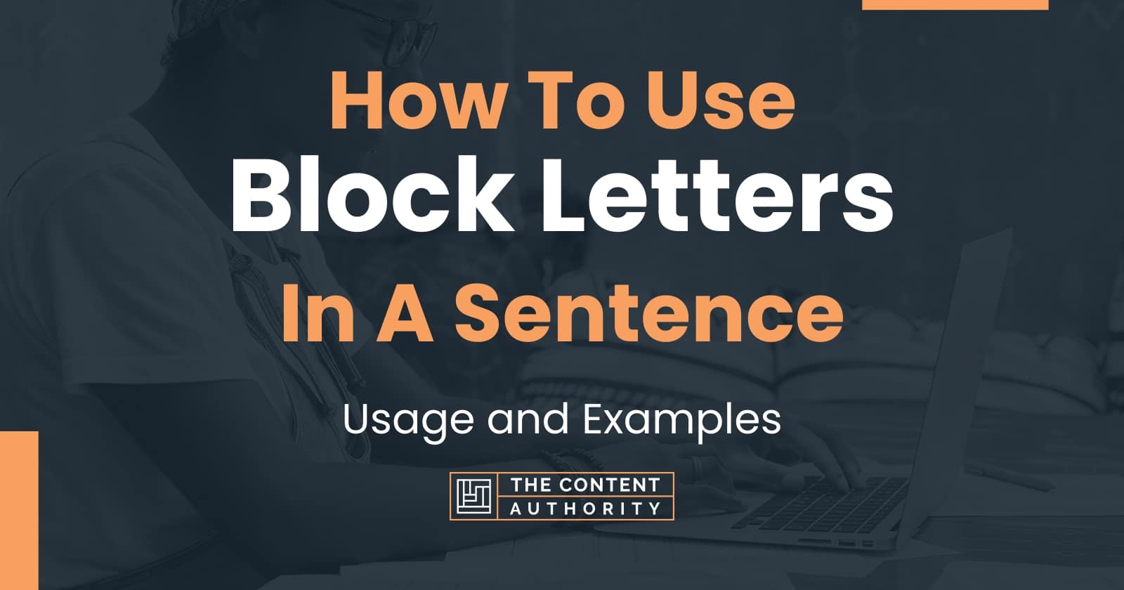 how-to-use-block-letters-in-a-sentence-usage-and-examples