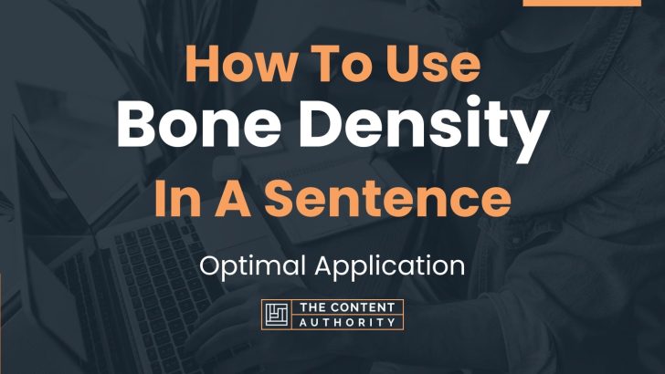 how-to-use-bone-density-in-a-sentence-optimal-application