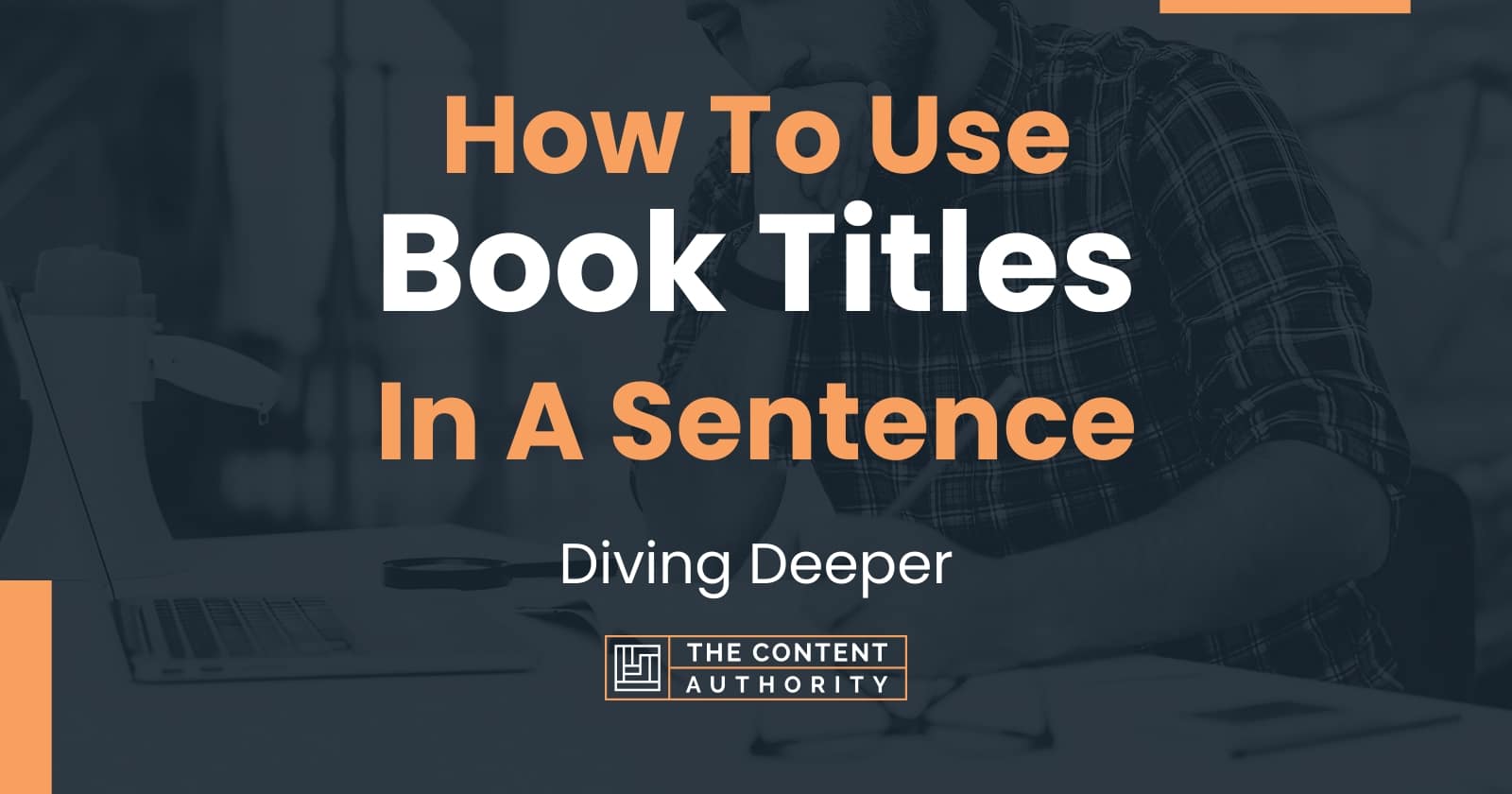 how-to-use-book-titles-in-a-sentence-diving-deeper