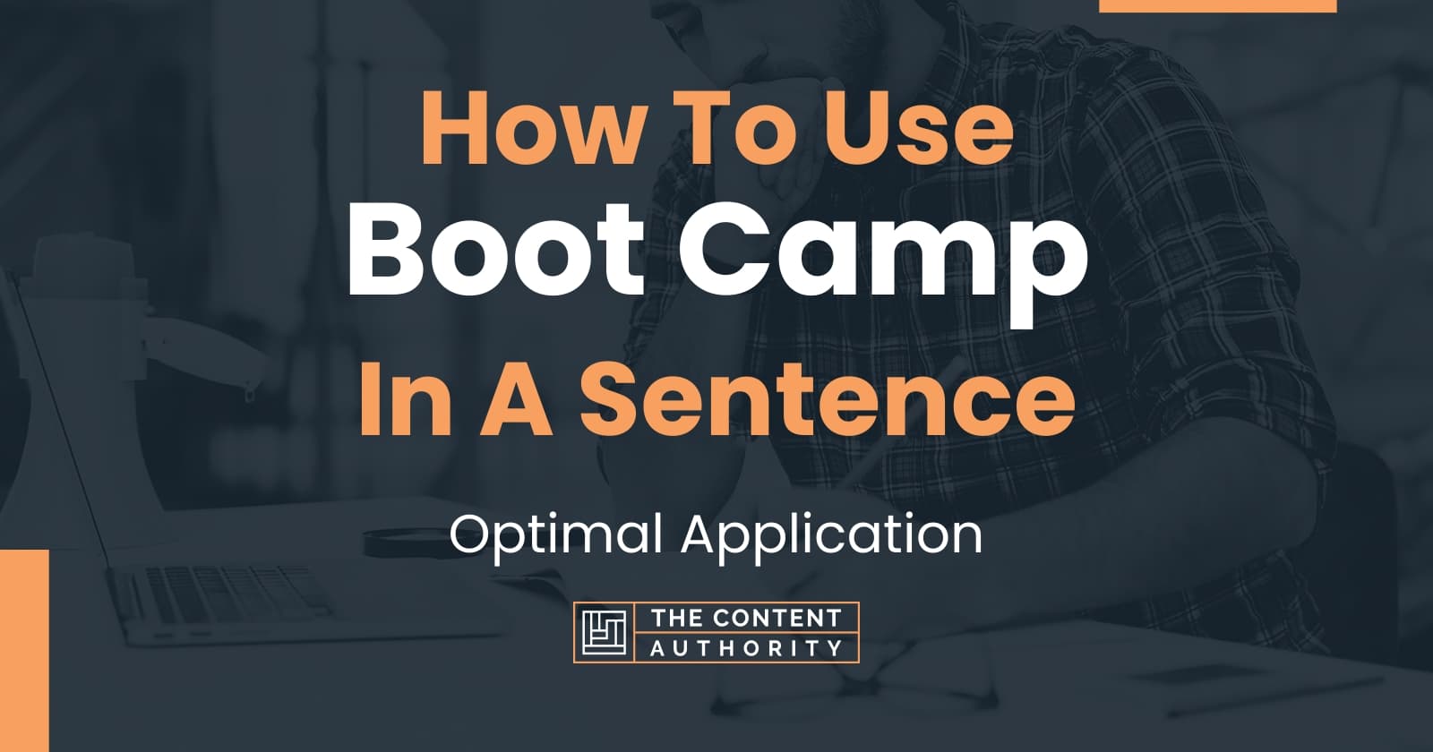 how-to-use-boot-camp-in-a-sentence-optimal-application