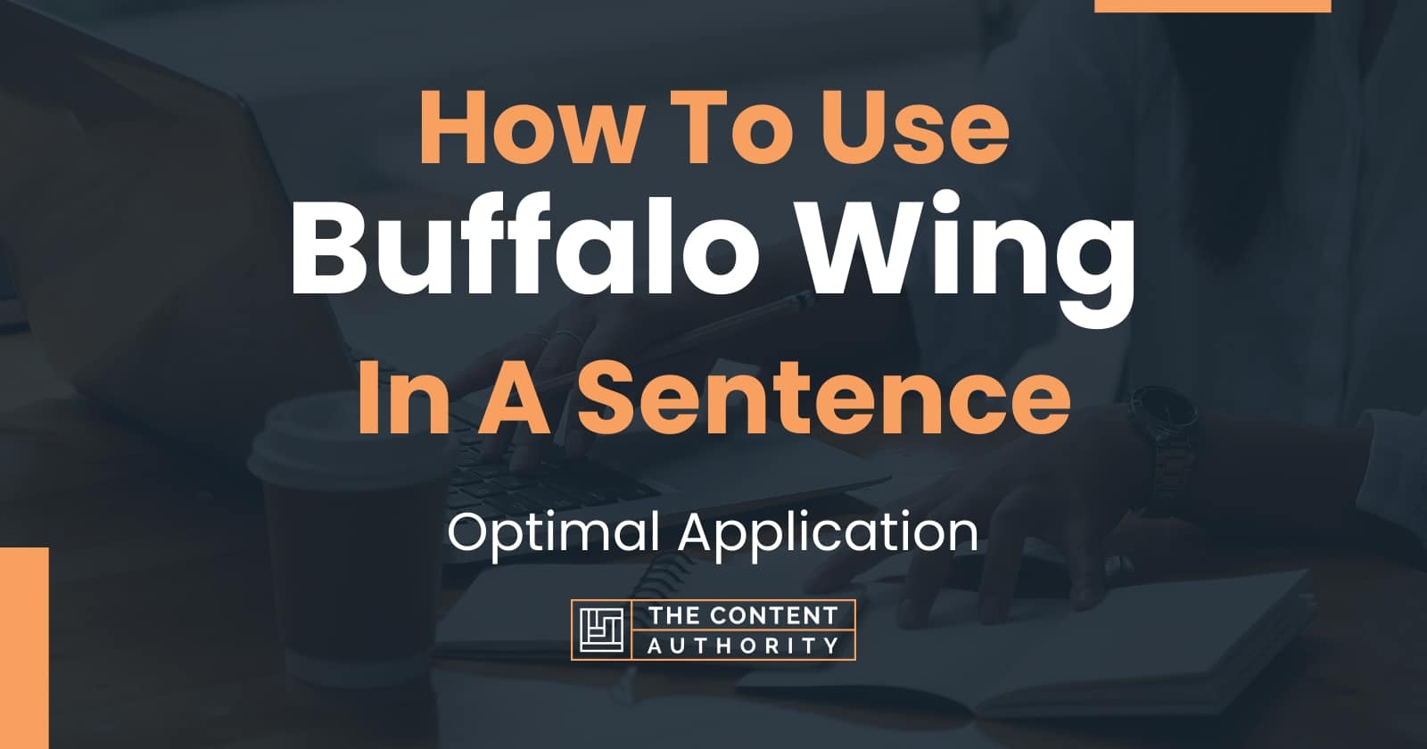 how-to-use-buffalo-wing-in-a-sentence-optimal-application