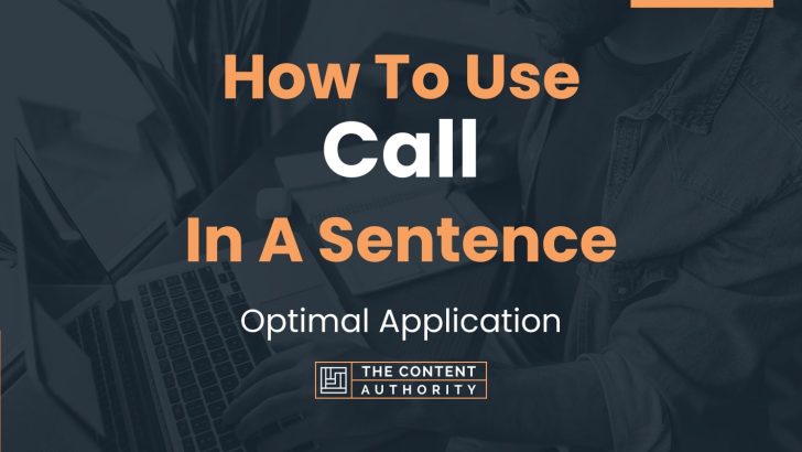 Use Call In A Sentence