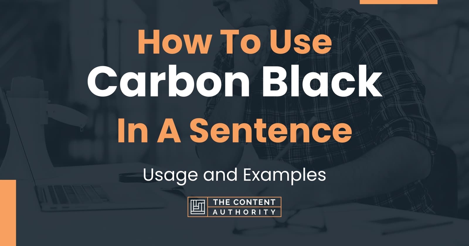 how-to-use-carbon-black-in-a-sentence-usage-and-examples