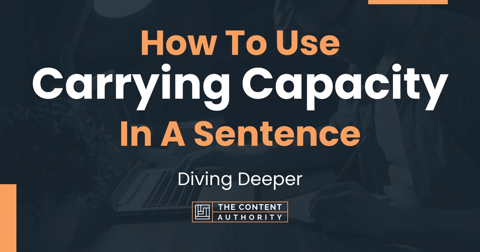 how-to-use-carrying-capacity-in-a-sentence-diving-deeper