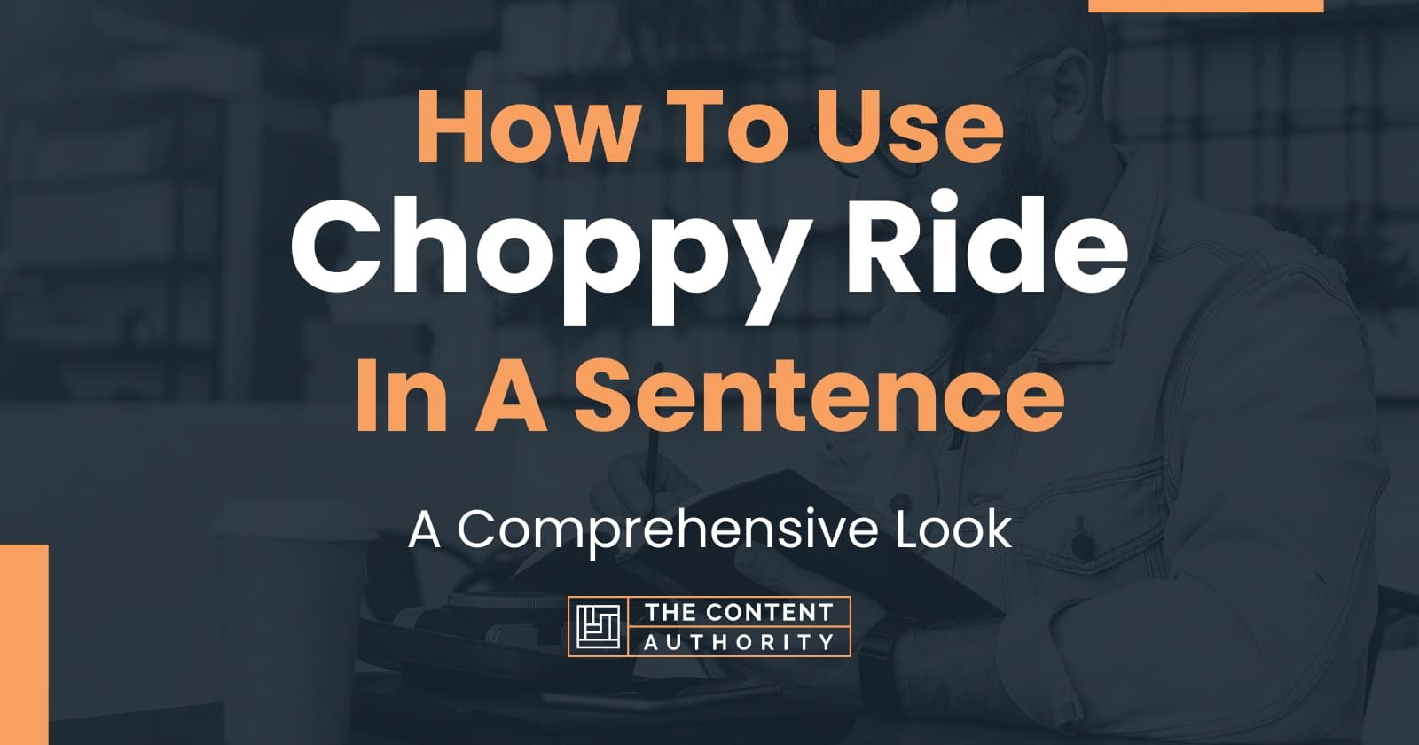 how-to-use-choppy-ride-in-a-sentence-a-comprehensive-look