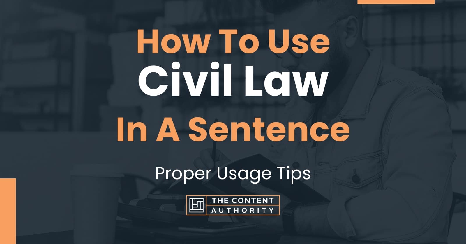 how-to-use-civil-law-in-a-sentence-proper-usage-tips