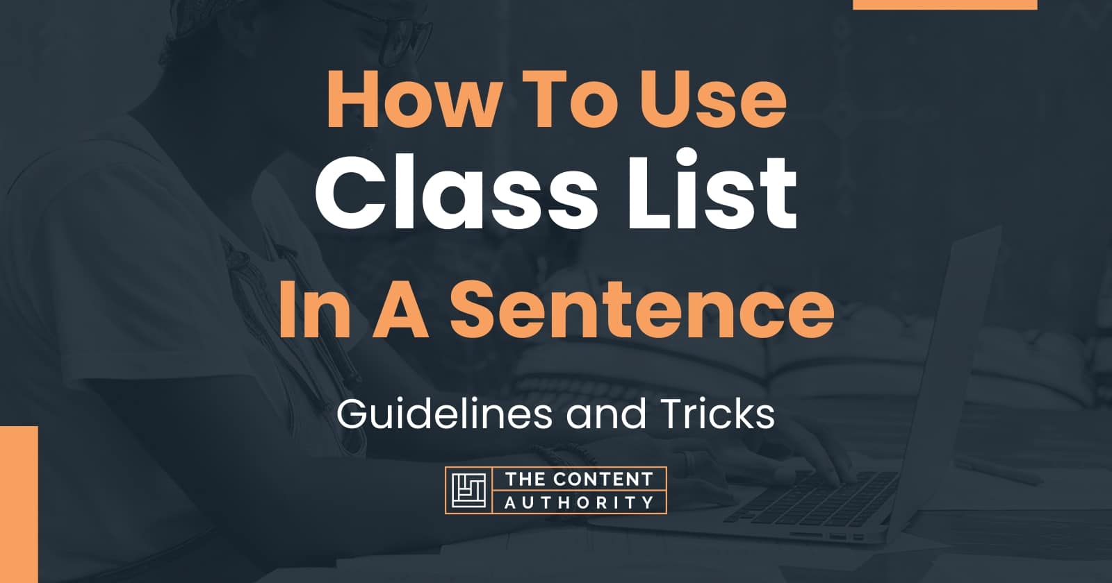 how-to-use-class-list-in-a-sentence-guidelines-and-tricks