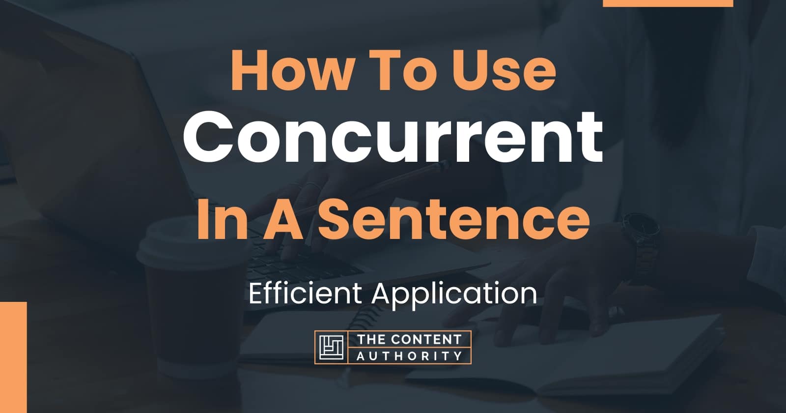 concurrent-sentences-definition-what-does-concurrent-sentences-mean