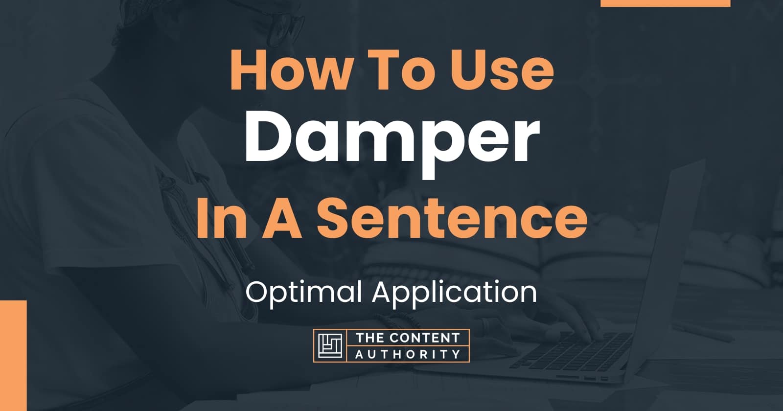 How To Use Damper