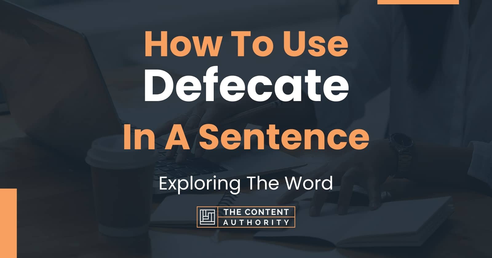 how-to-use-defecate-in-a-sentence-exploring-the-word