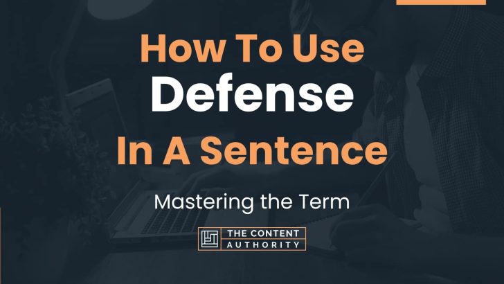 Use Defense In A Sentence