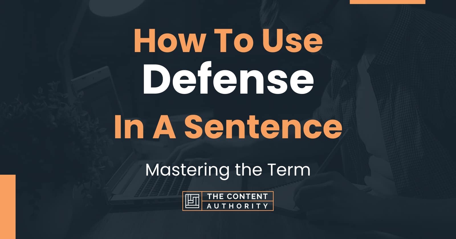 how-to-use-defense-in-a-sentence-mastering-the-term