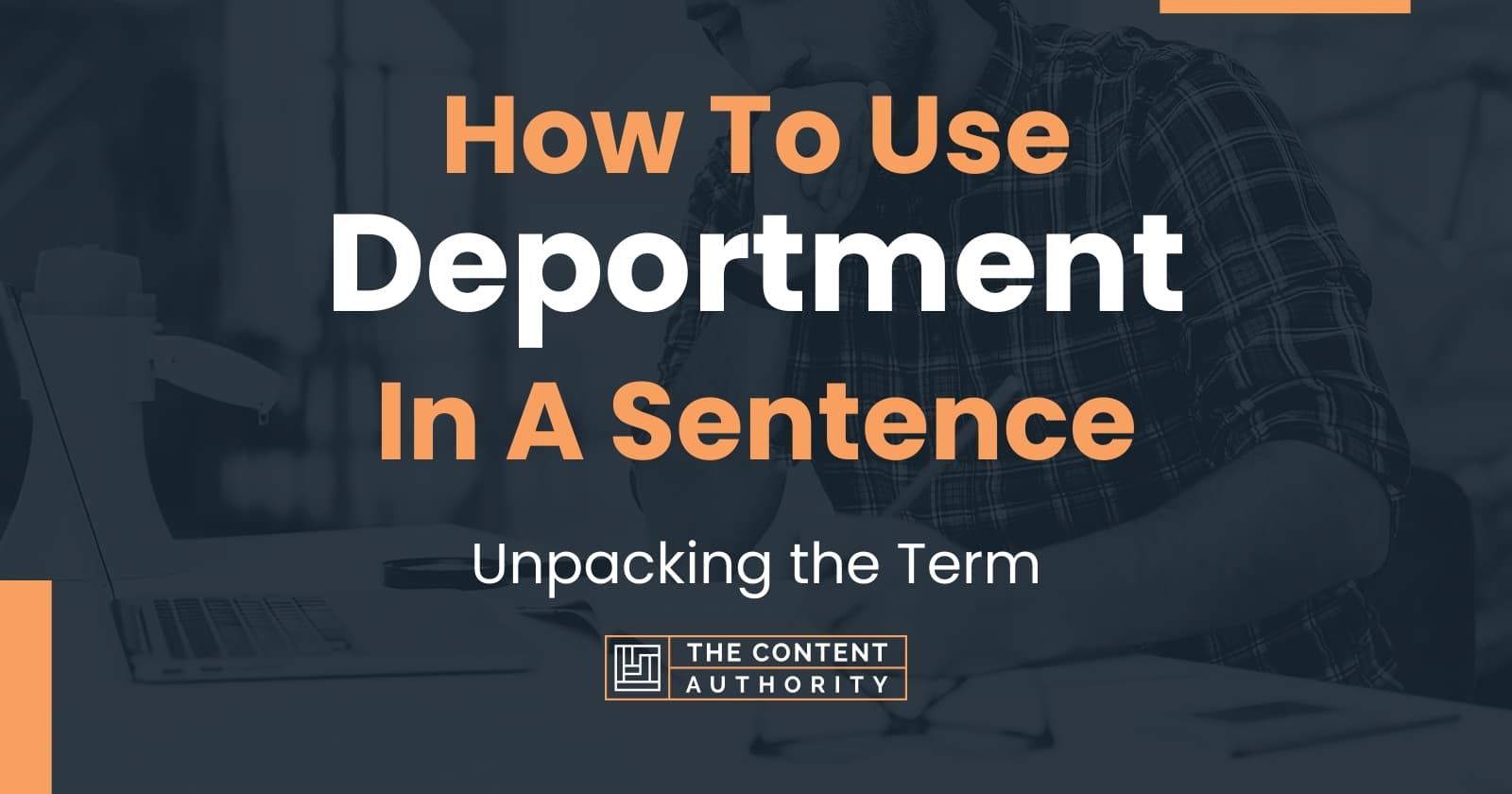 how-to-use-deportment-in-a-sentence-unpacking-the-term