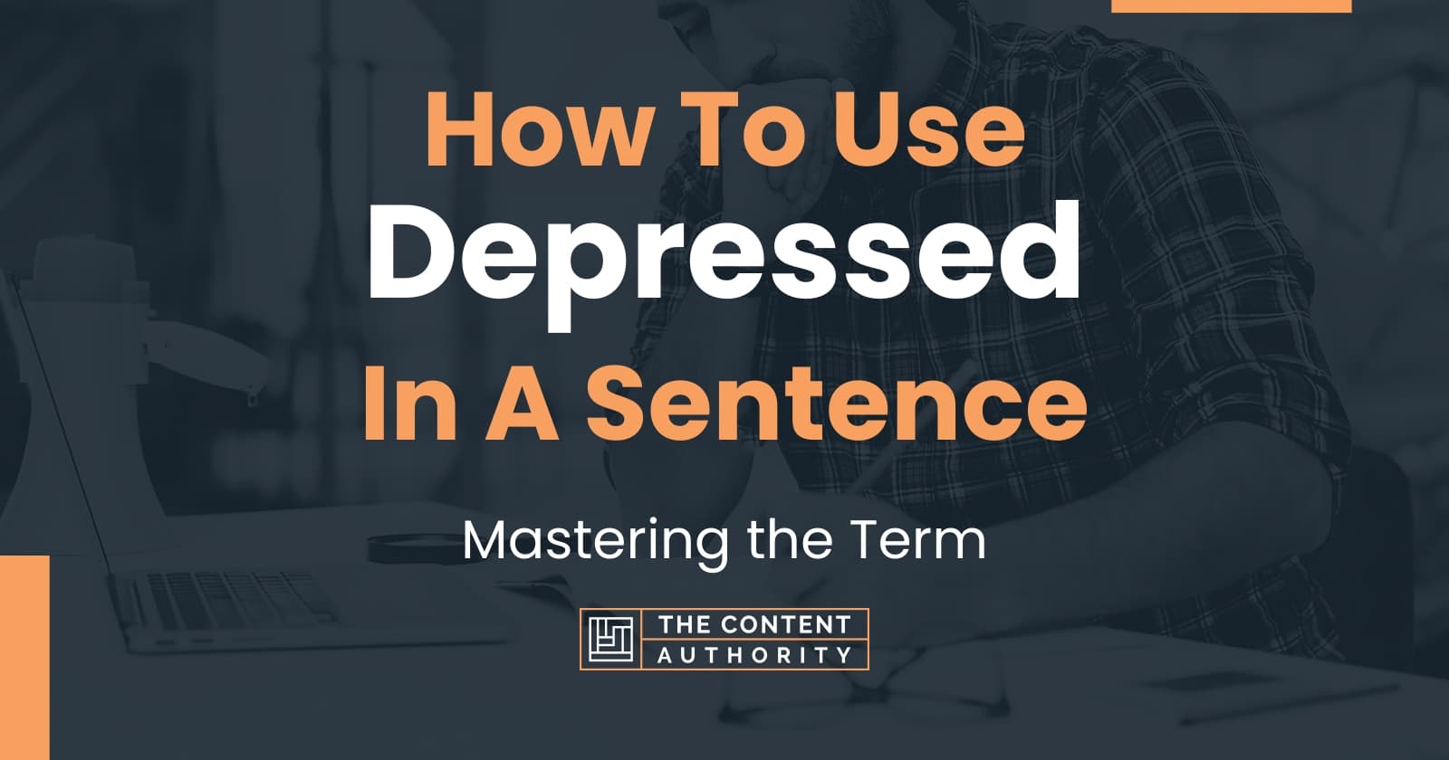 how-to-use-depressed-in-a-sentence-mastering-the-term