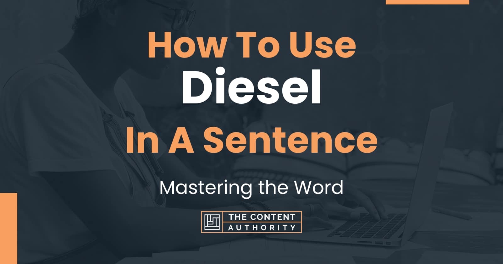 how-to-use-diesel-in-a-sentence-mastering-the-word