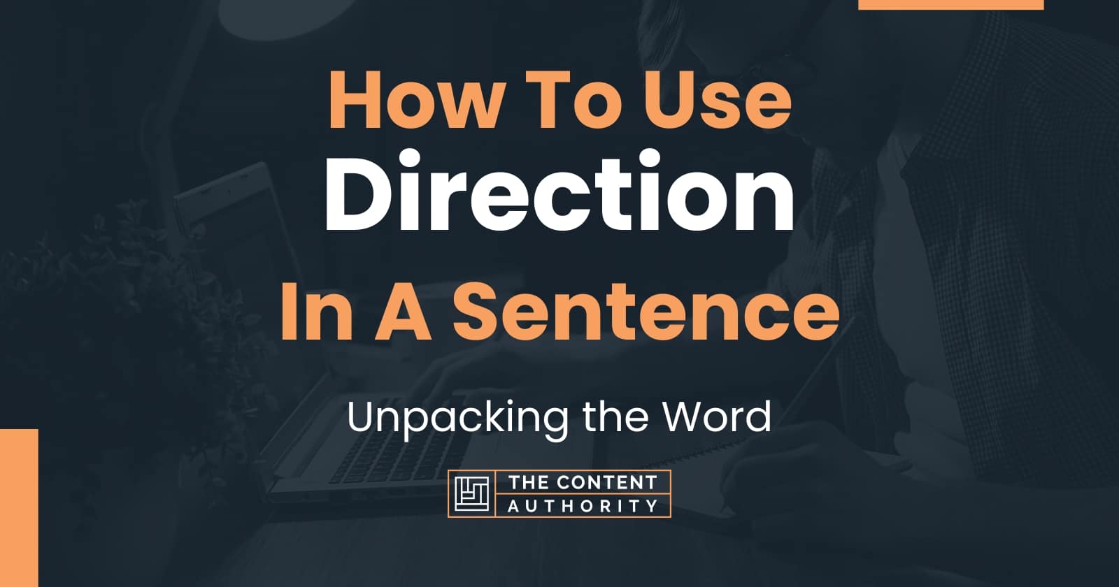 how-to-use-direction-in-a-sentence-unpacking-the-word