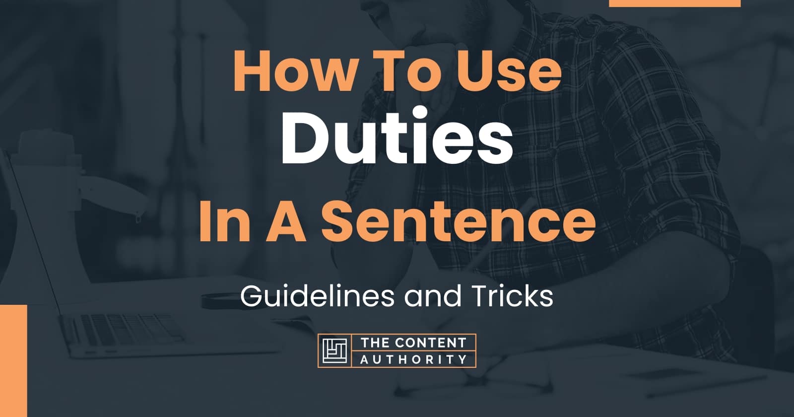 how-to-use-duties-in-a-sentence-guidelines-and-tricks