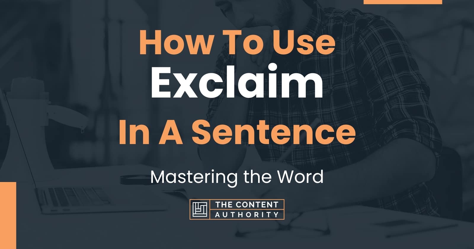 how-to-use-exclaim-in-a-sentence-mastering-the-word