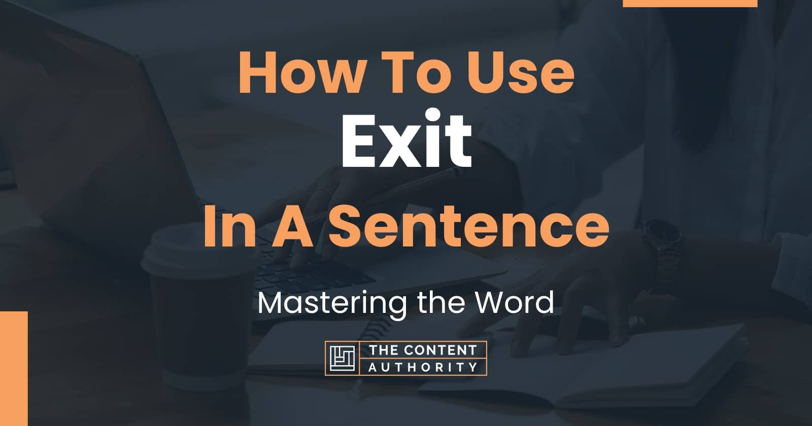 how-to-use-exit-in-a-sentence-mastering-the-word