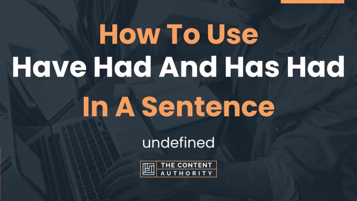 use of had in interrogative sentences